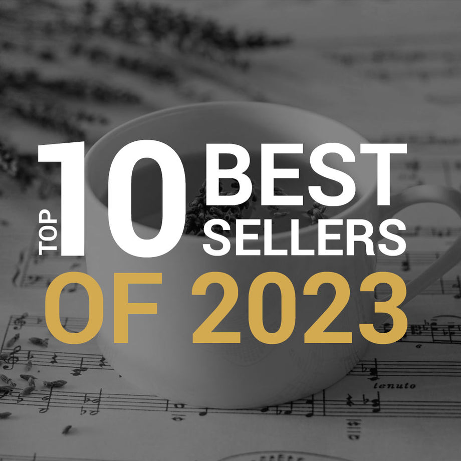 Top 10 Best Sellers of 2023 – Chicago Teahouse