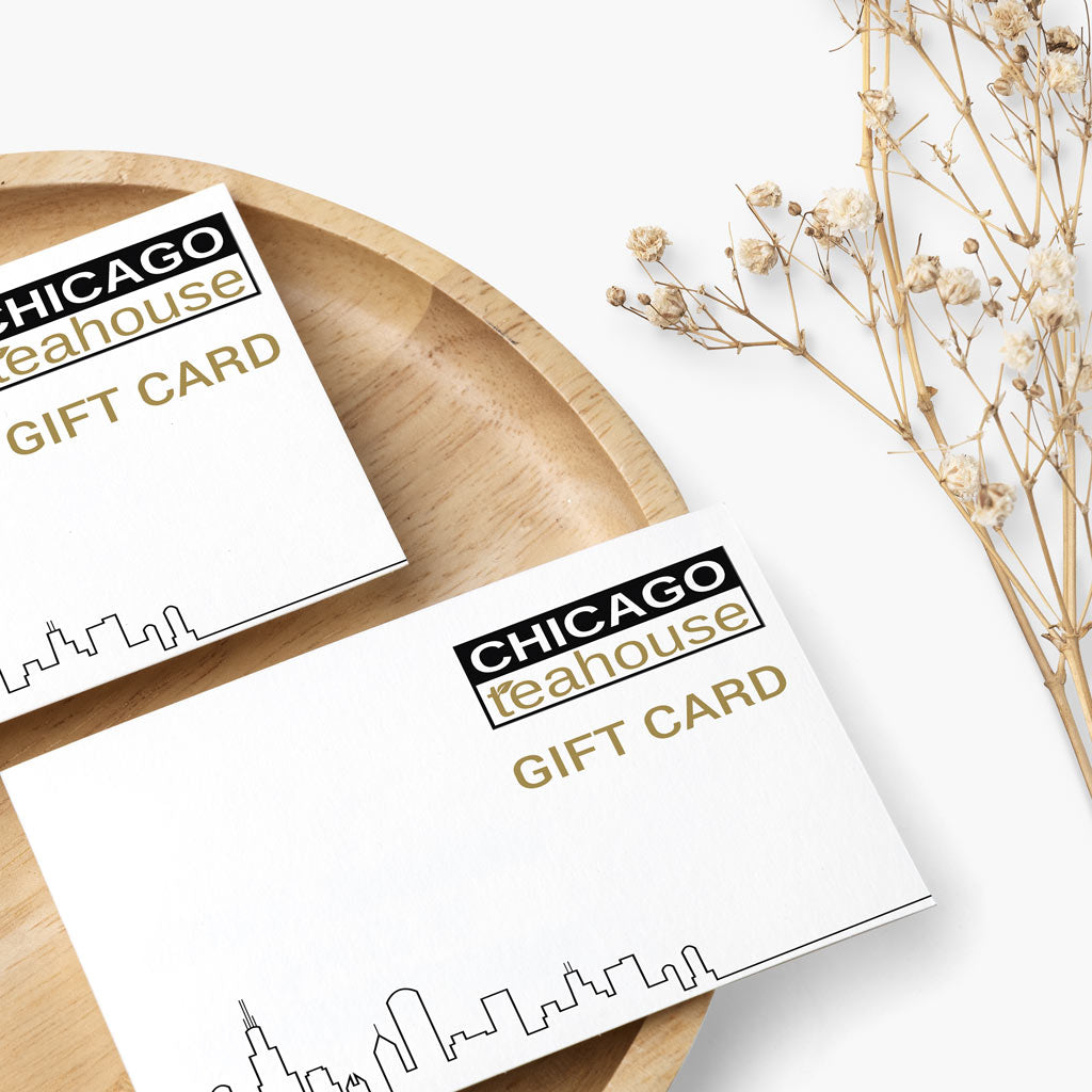 Chicago Teahouse Physical Gift Card